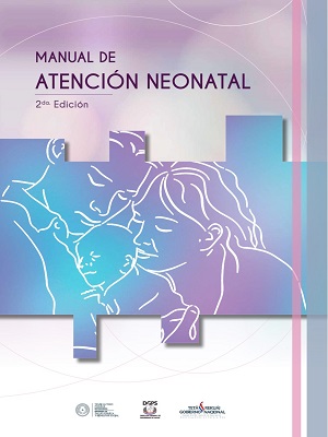 Manual de atencion neonatal - Ministerio de Salud Publica - Segunda Edicion